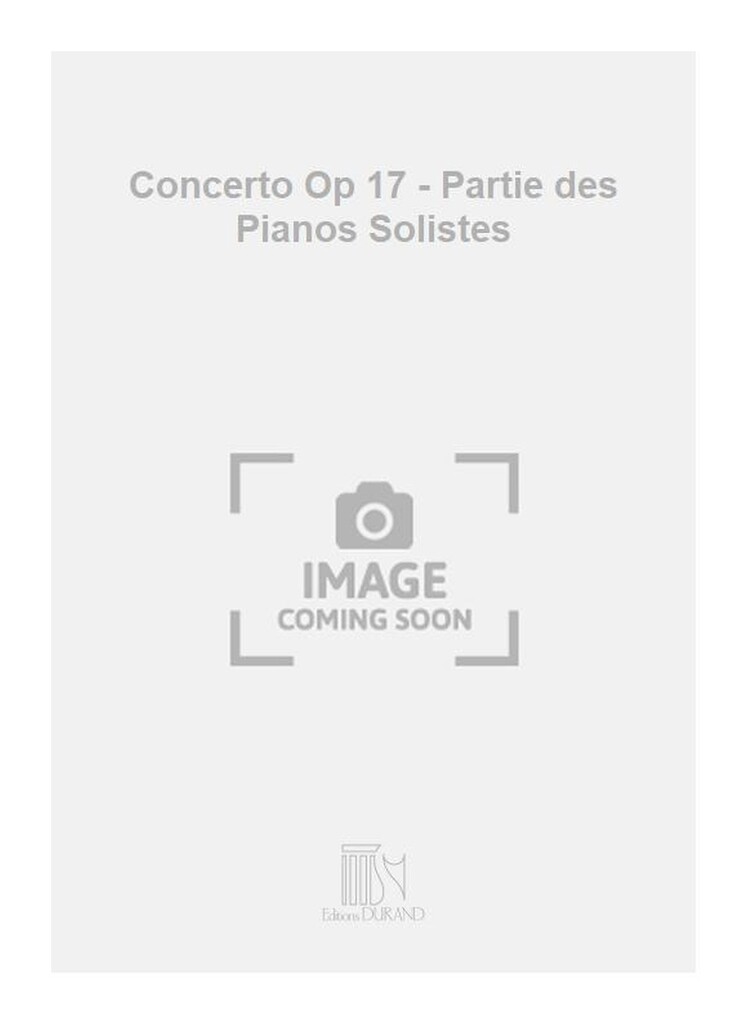 Concerto Op 17 - Partie des Pianos Solistes